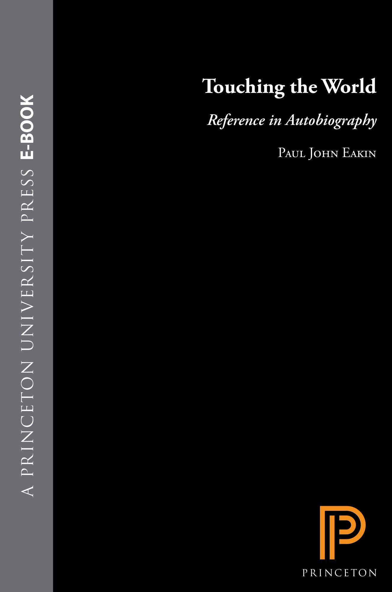 Touching the World: Reference in Autobiography