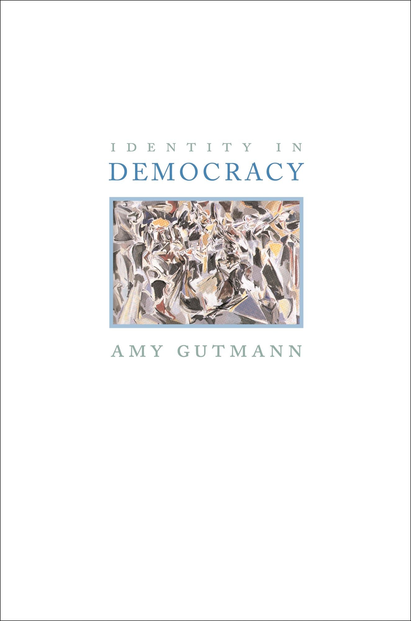 Identity in Democracy