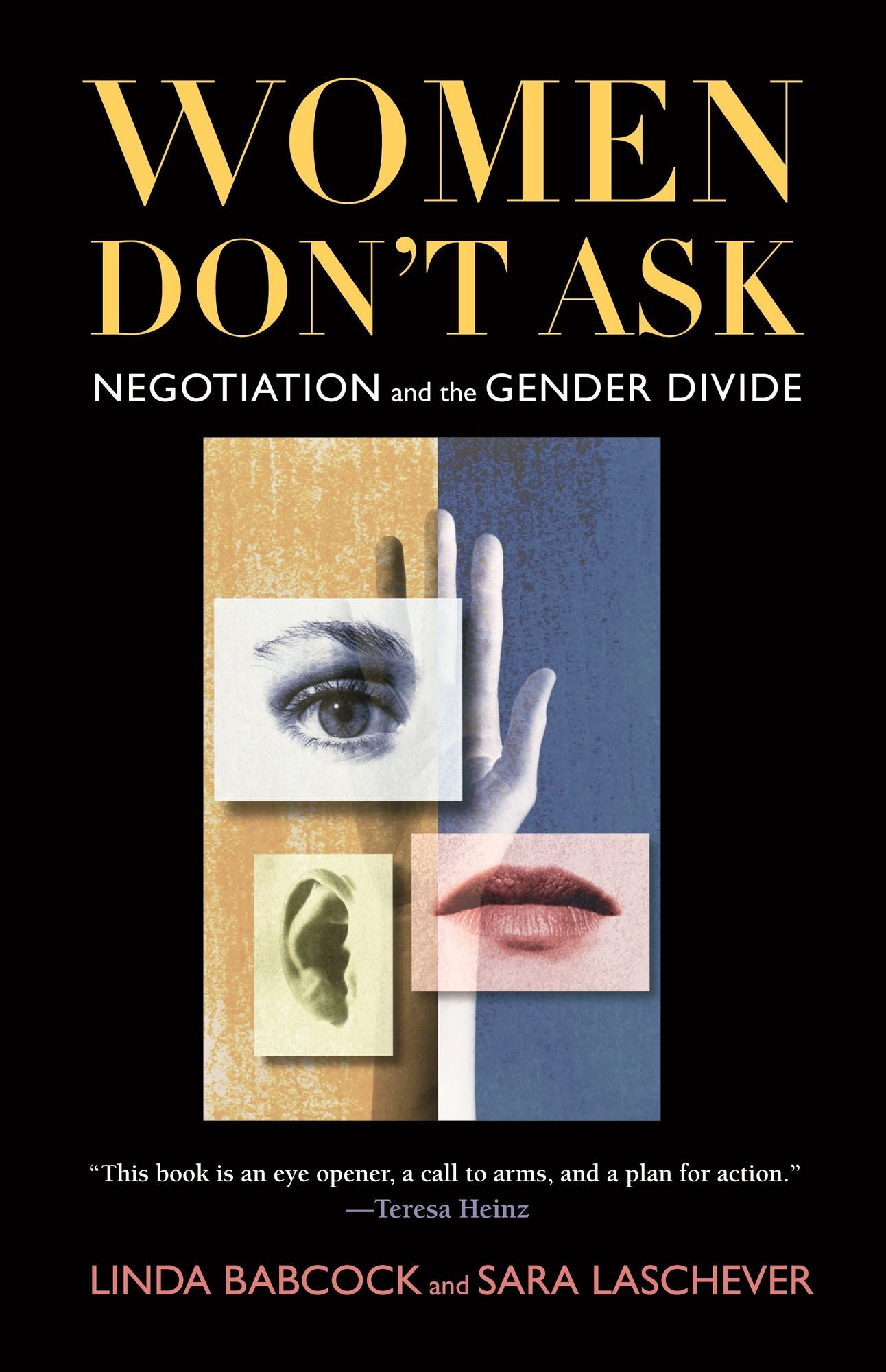 Women Don't Ask: Negotiation and the Gender Divide