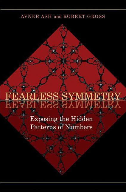 Fearless Symmetry: Exposing the Hidden Patterns of Numbers