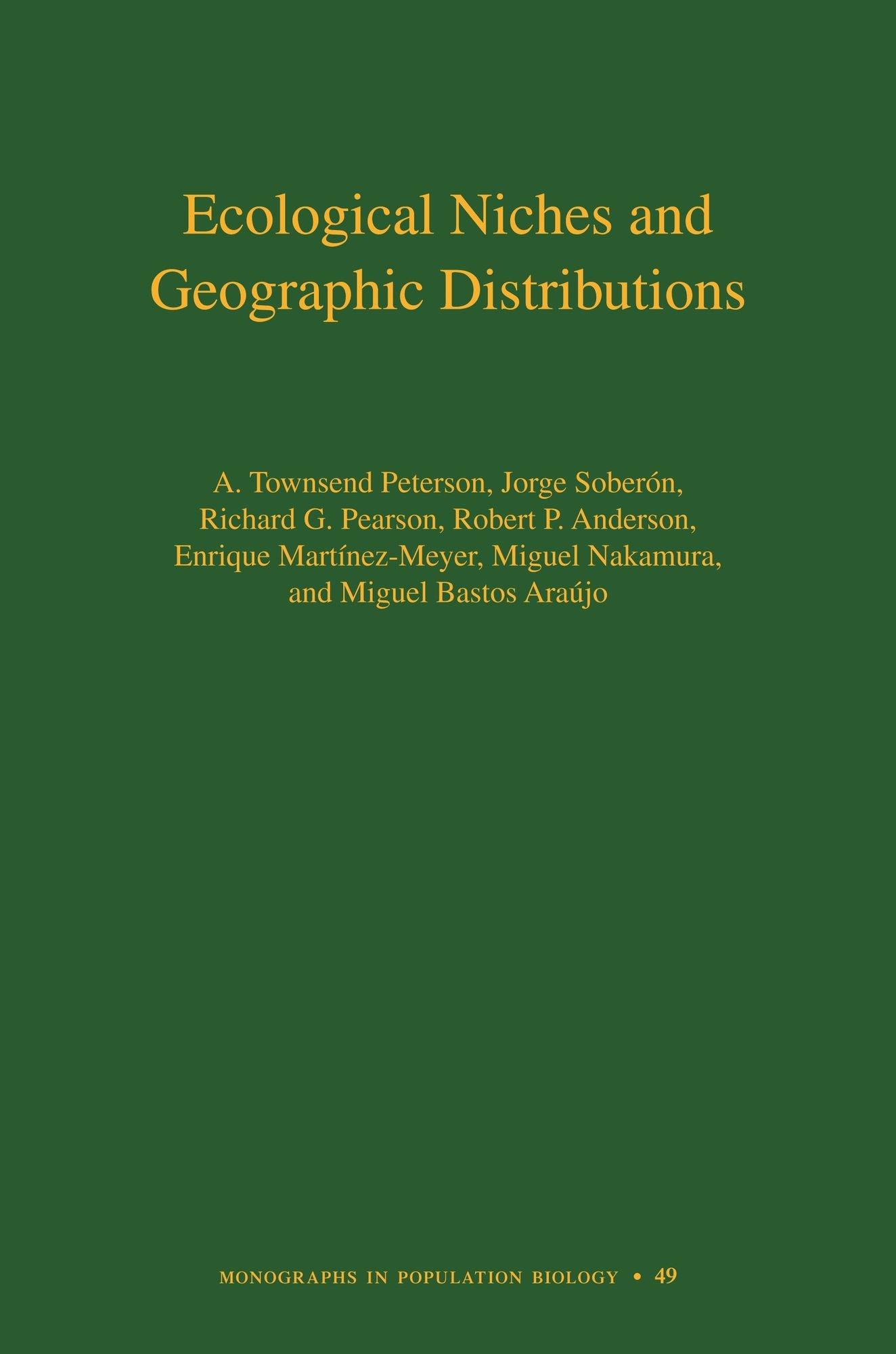 Ecological Niches and Geographic Distributions (MPB-49)