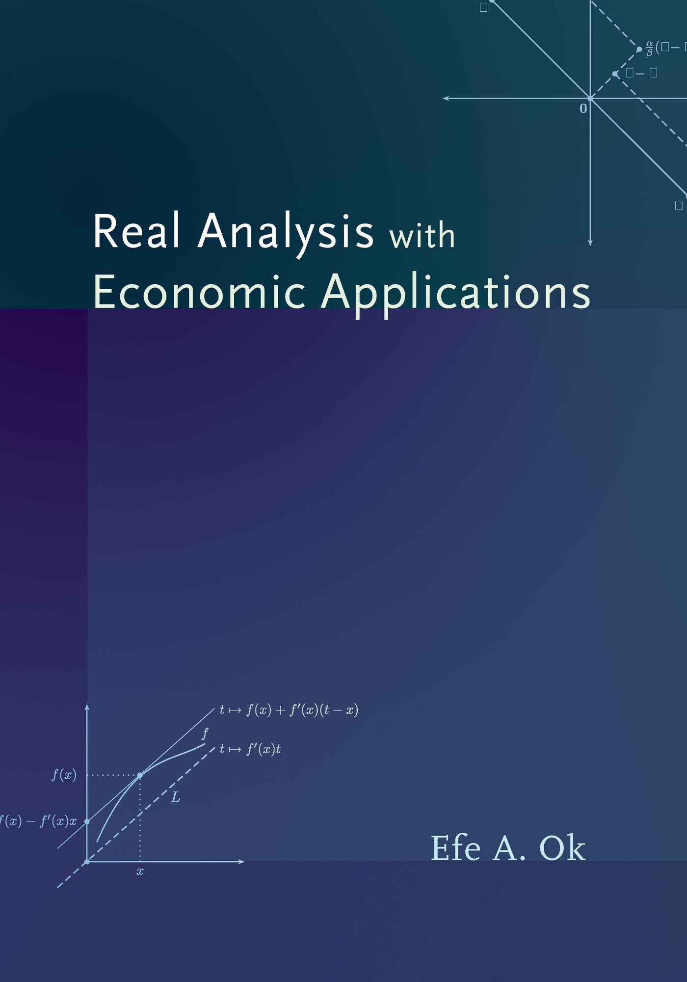 Real Analysis with Economic Applications