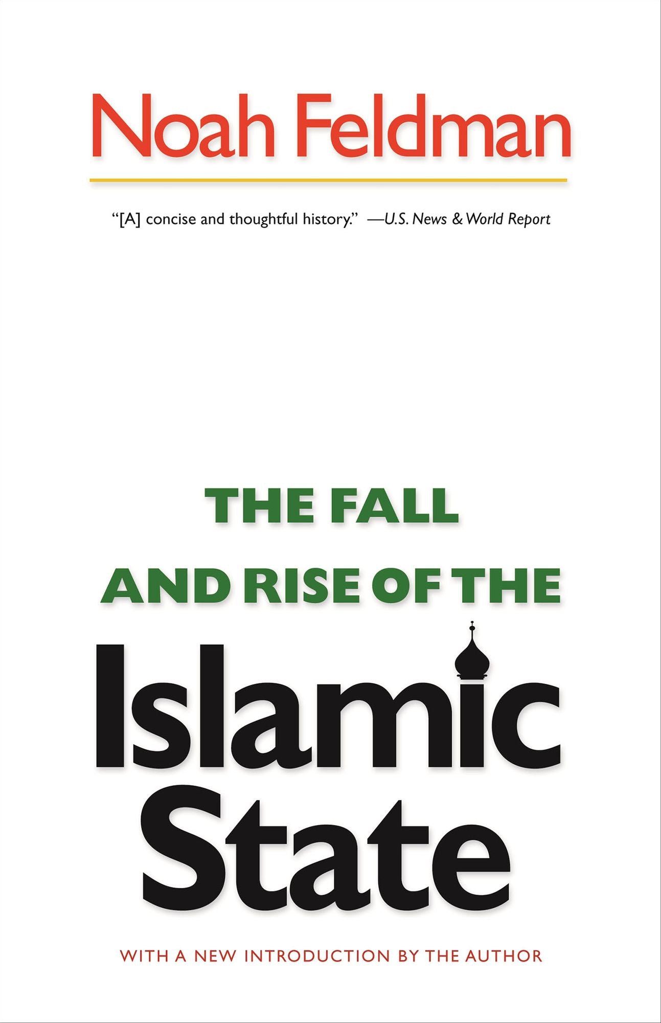 The Fall and Rise of the Islamic State: (New in Paper)
