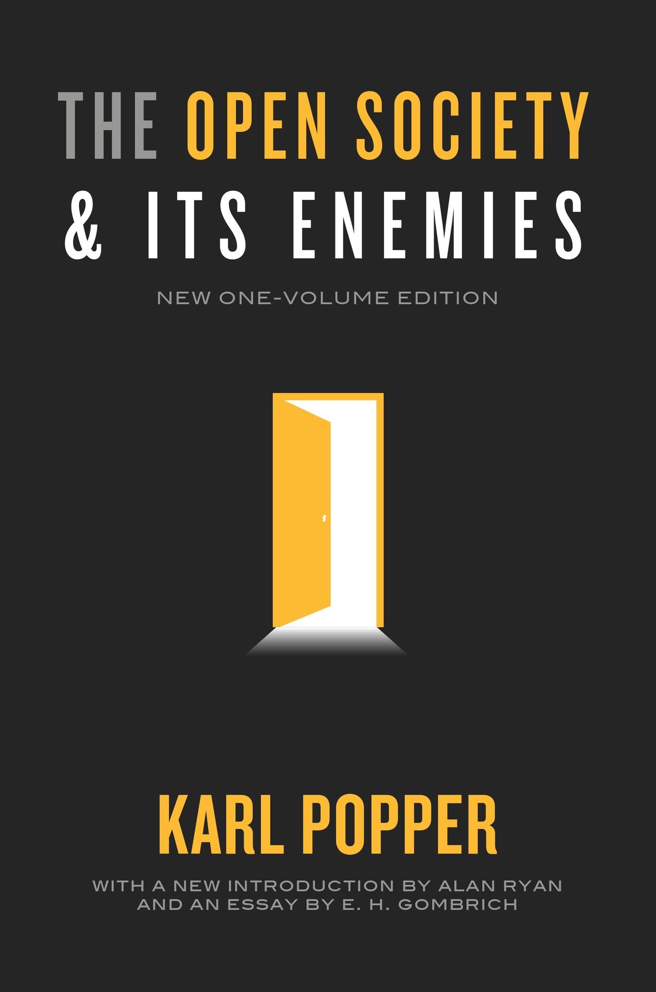 The Open Society and Its Enemies: New One-Volume Edition