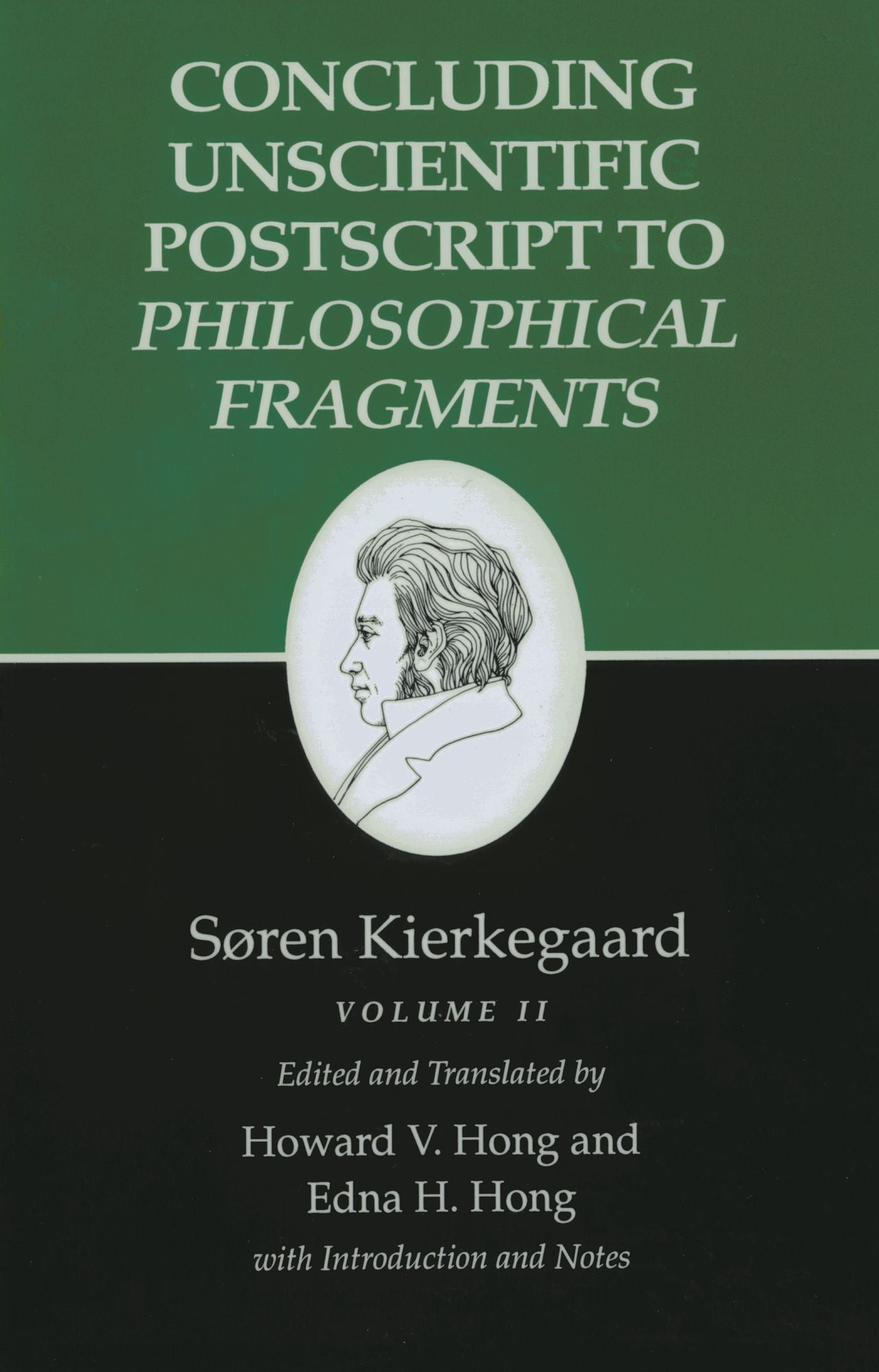 Kierkegaard's Writings, XII, Volume II: Concluding Unscientific Postscript to Philosophical Fragments