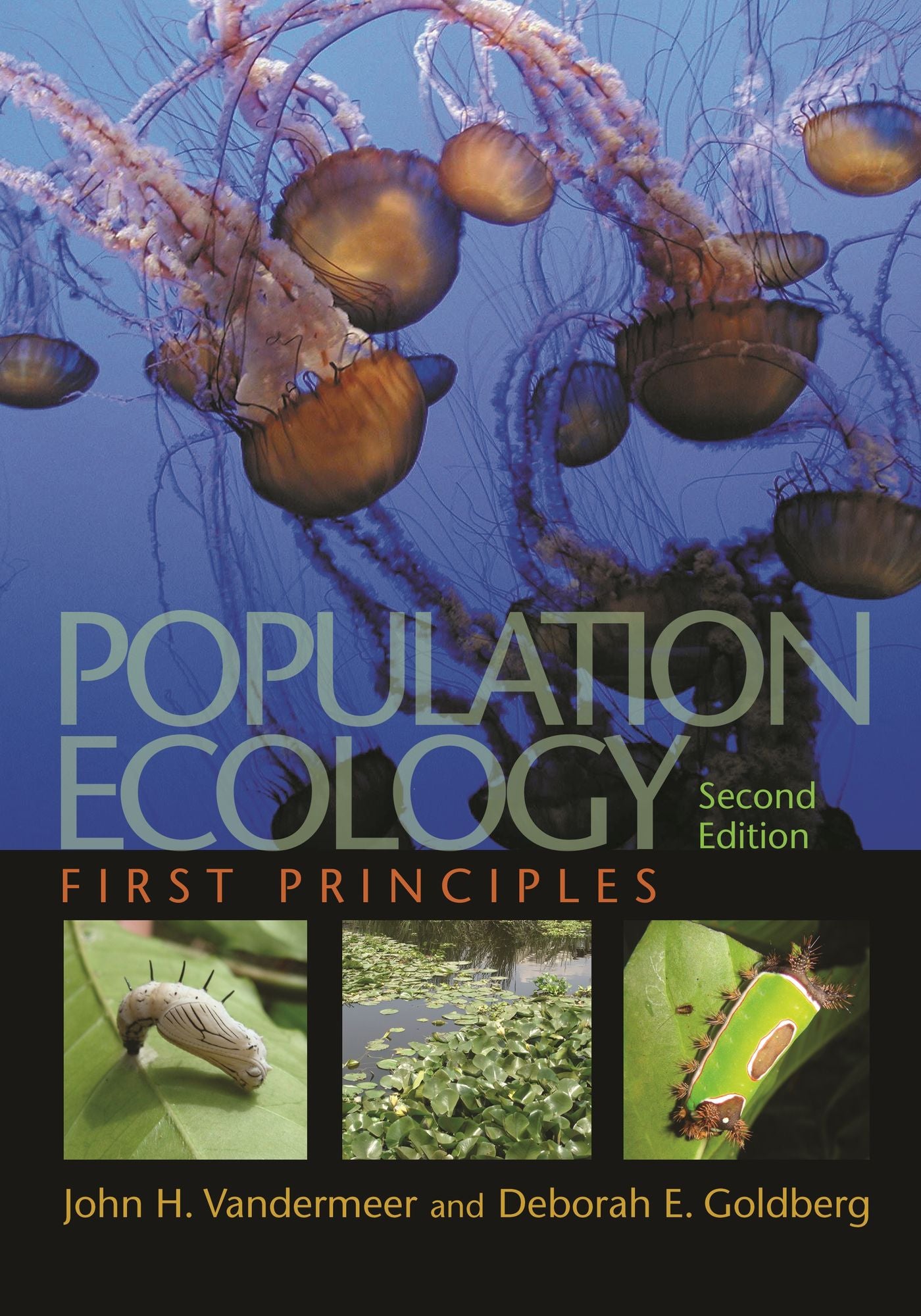 Population Ecology: First Principles, Second Edition