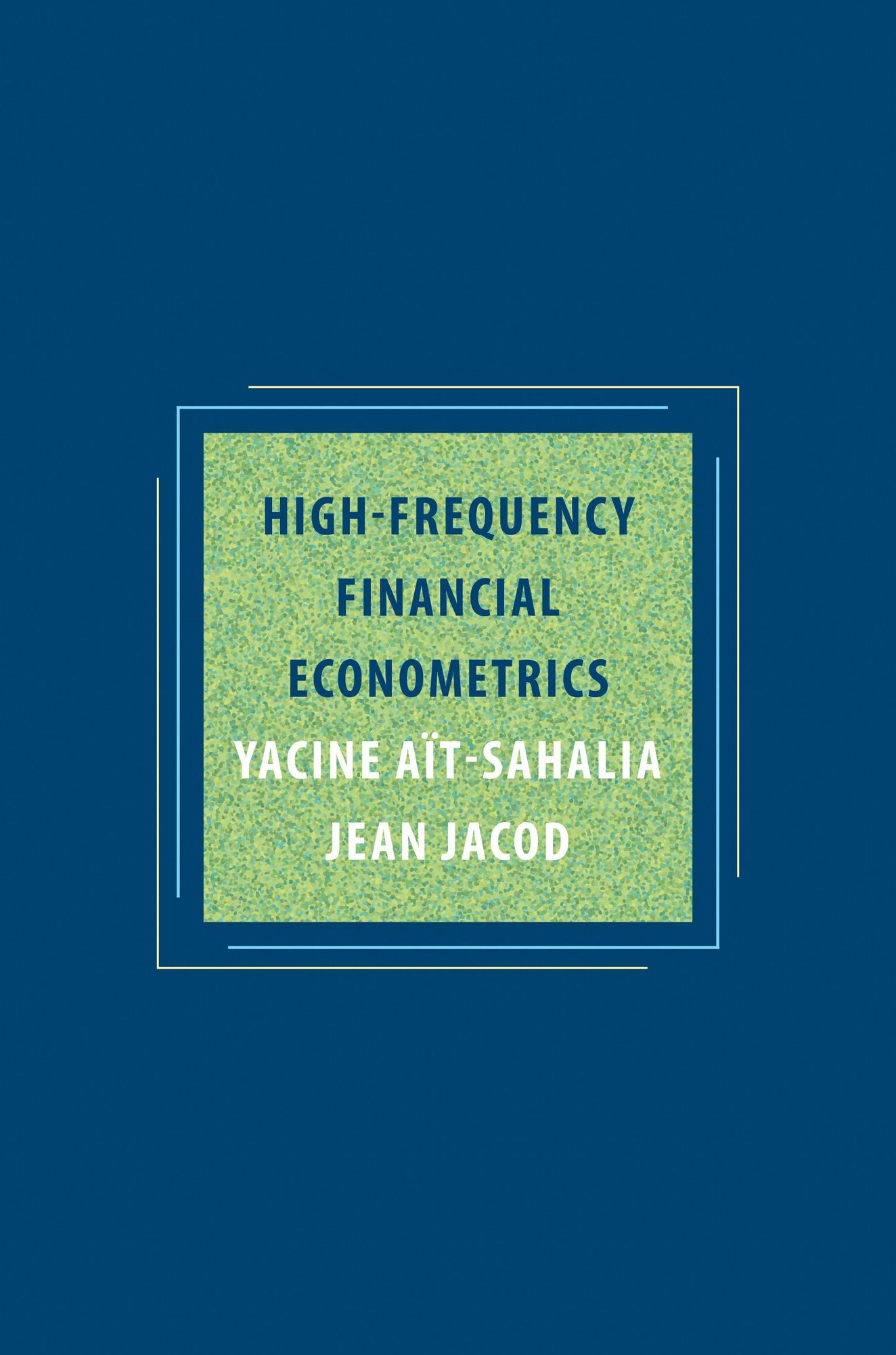 High-Frequency Financial Econometrics