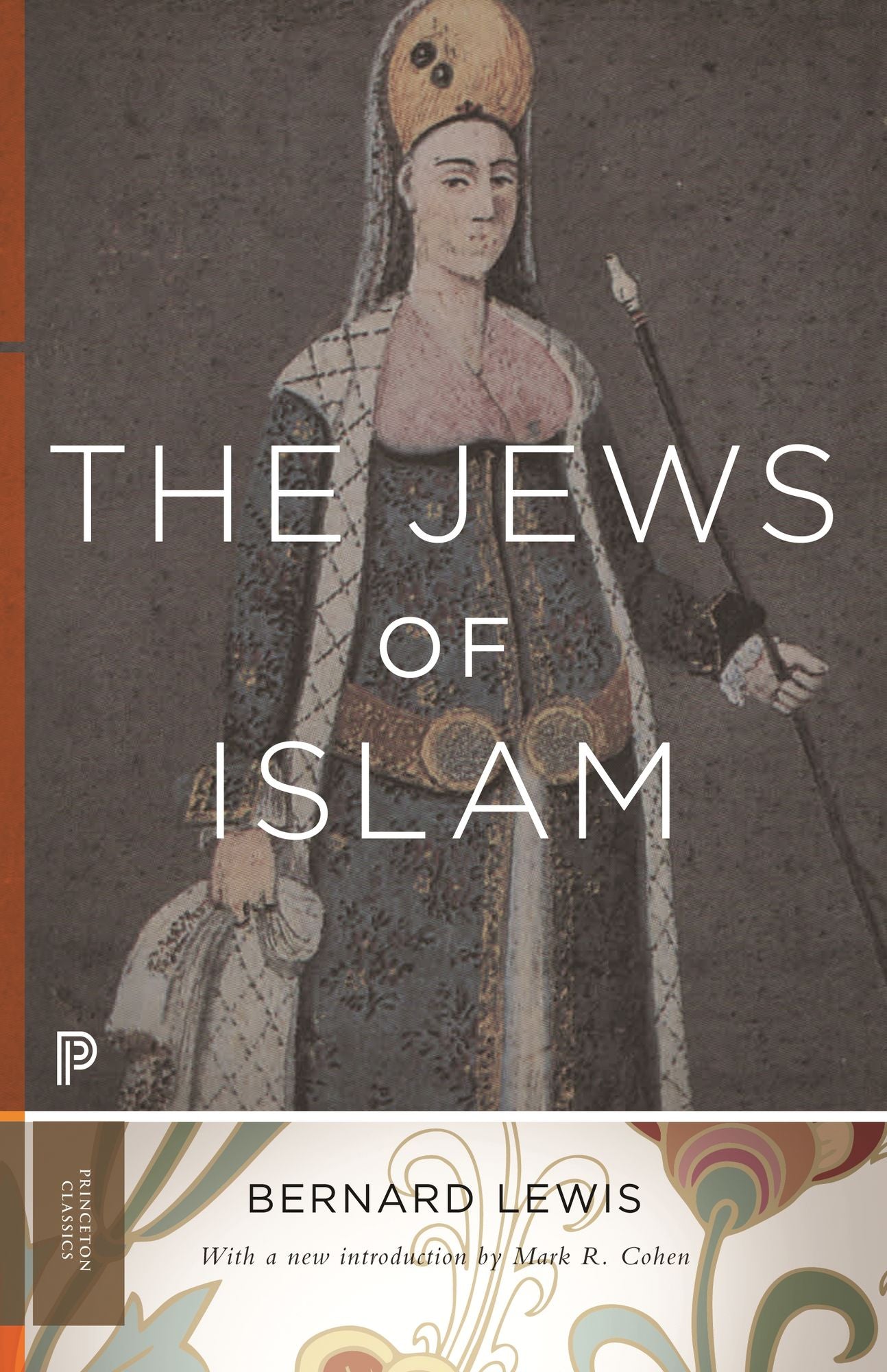 The Jews of Islam: Updated Edition
