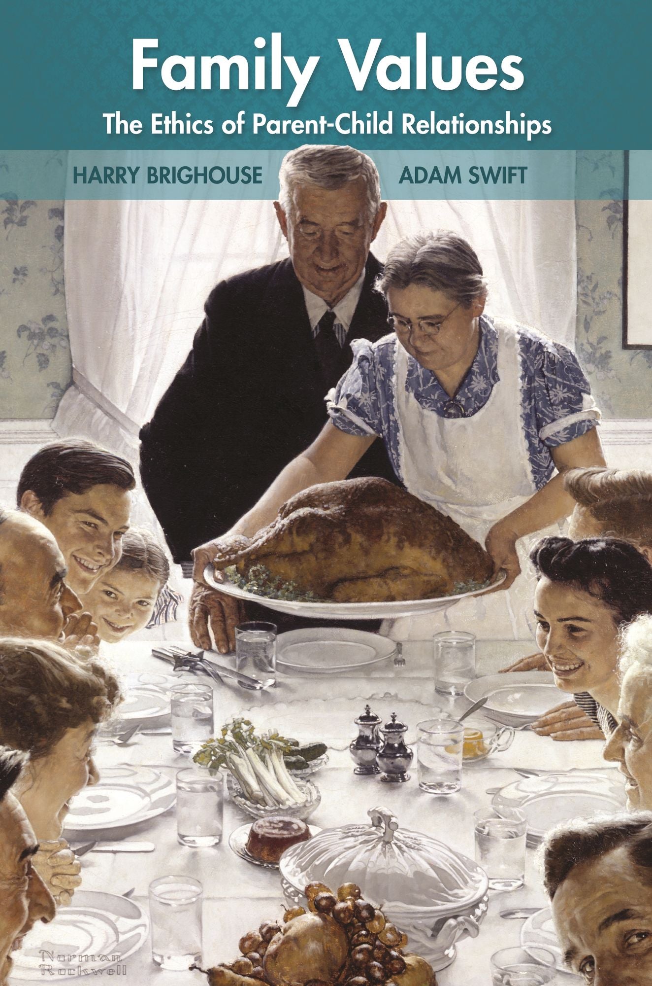Family Values: The Ethics of Parent-Child Relationships