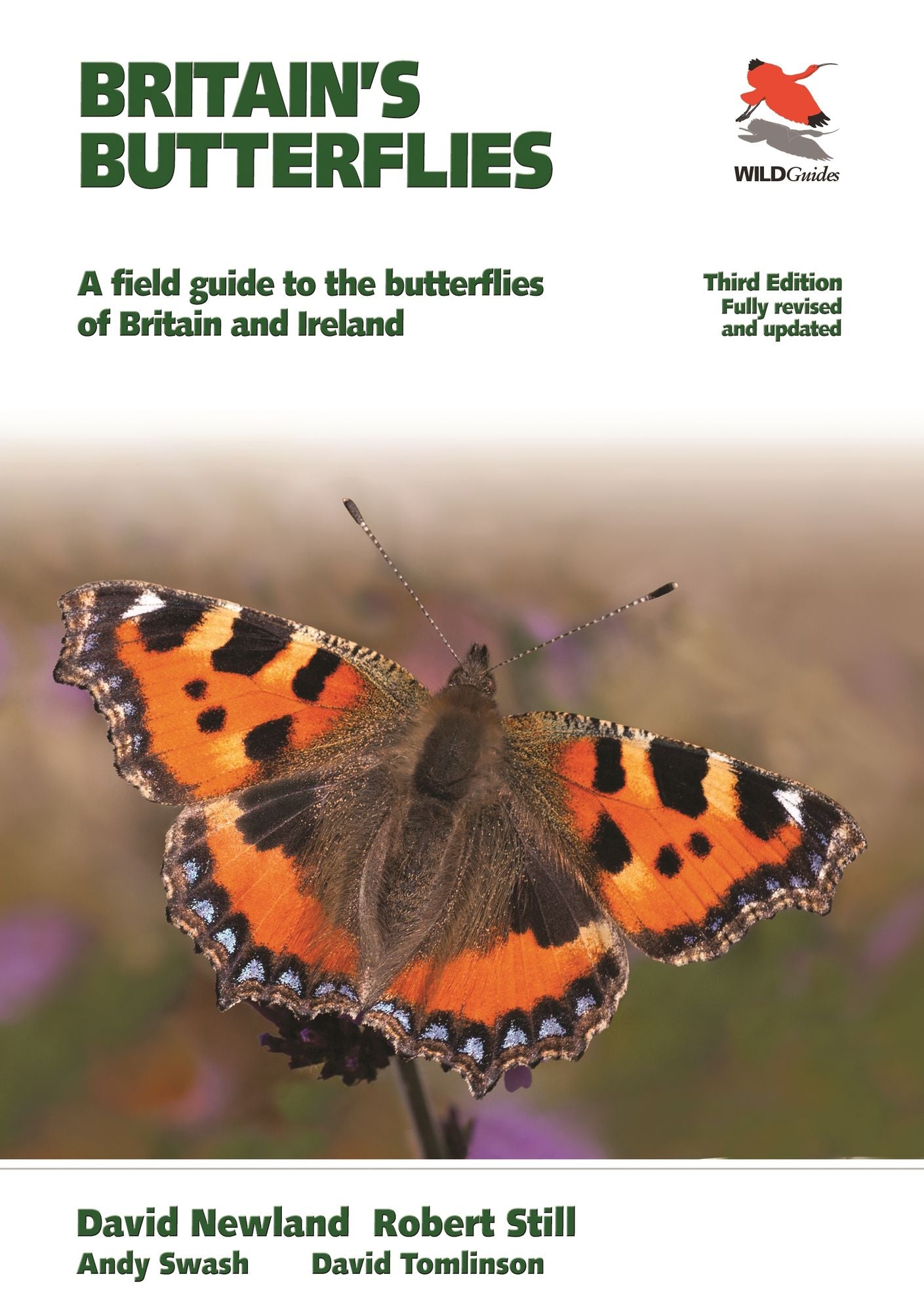 Britain's Butterflies: A Field Guide to the Butterflies of Britain and Ireland, Fully Revised and Updated Third Edition