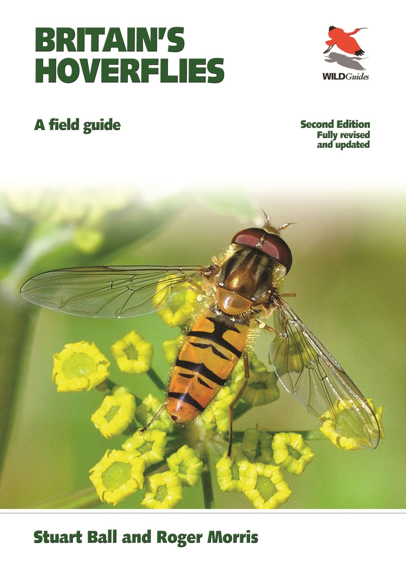 Britain's Hoverflies: A Field Guide, Revised and Updated Second Edition
