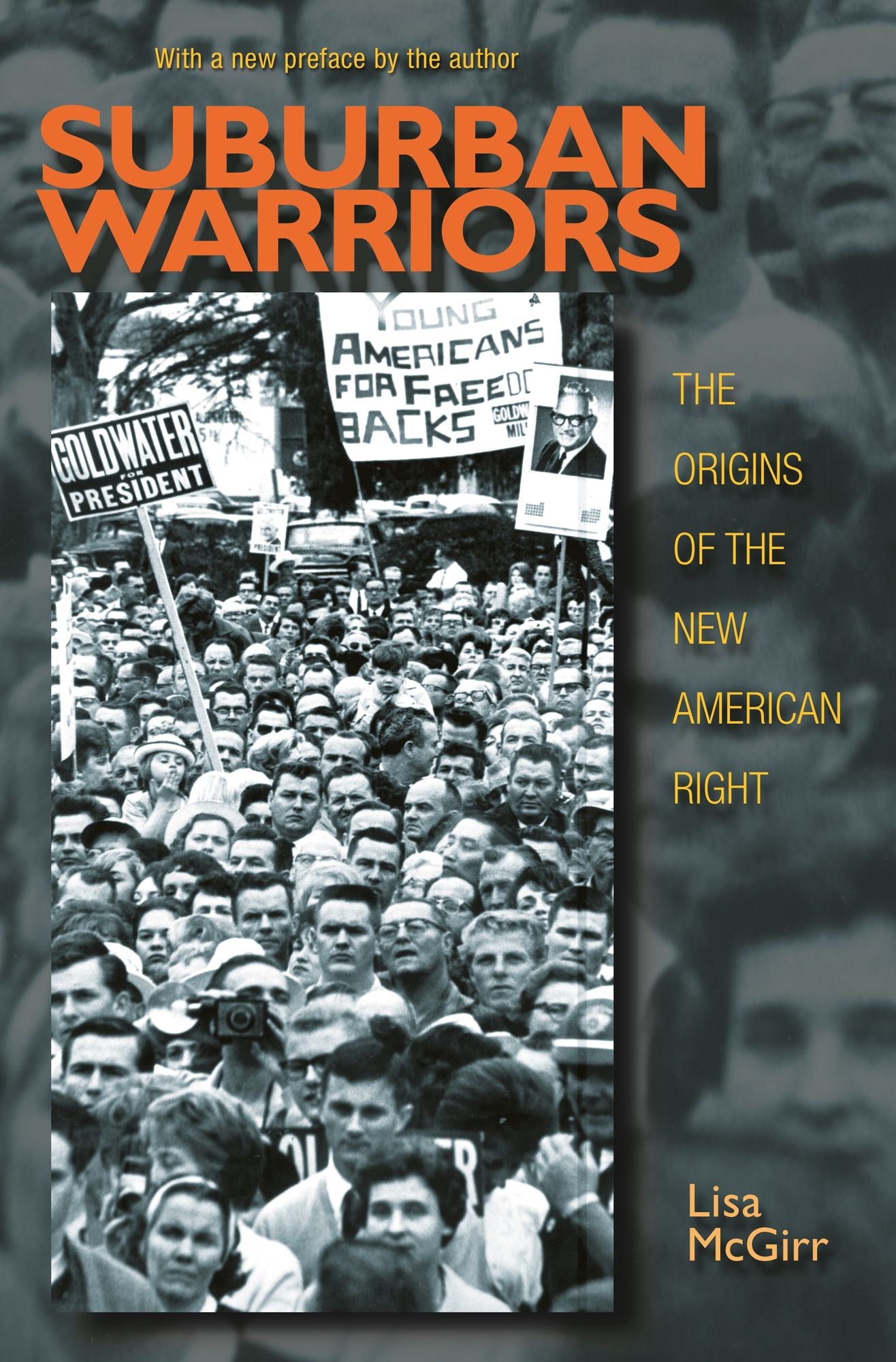 Suburban Warriors: The Origins of the New American Right