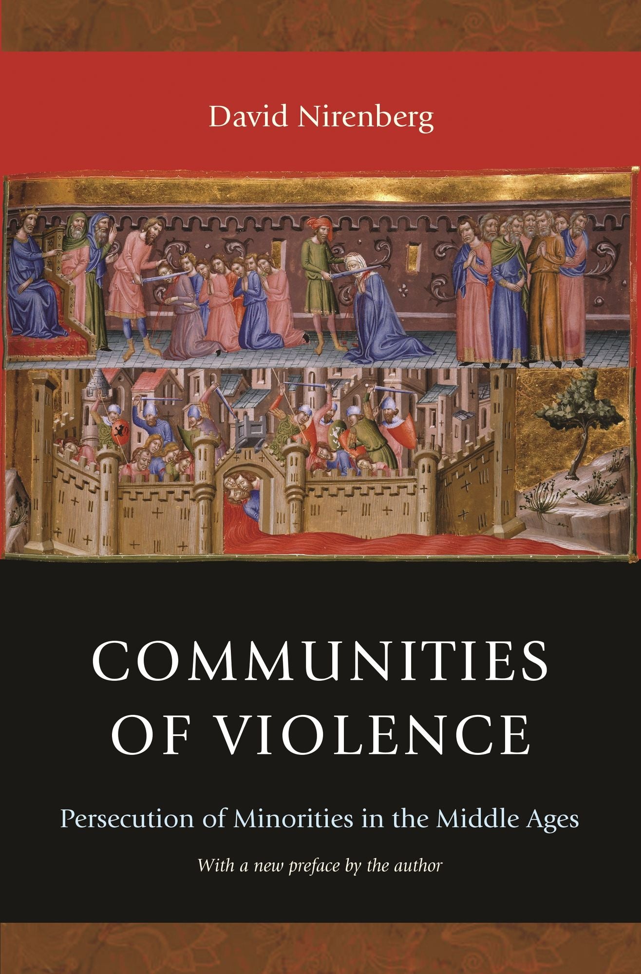 Communities of Violence: Persecution of Minorities in the Middle Ages - Updated Edition