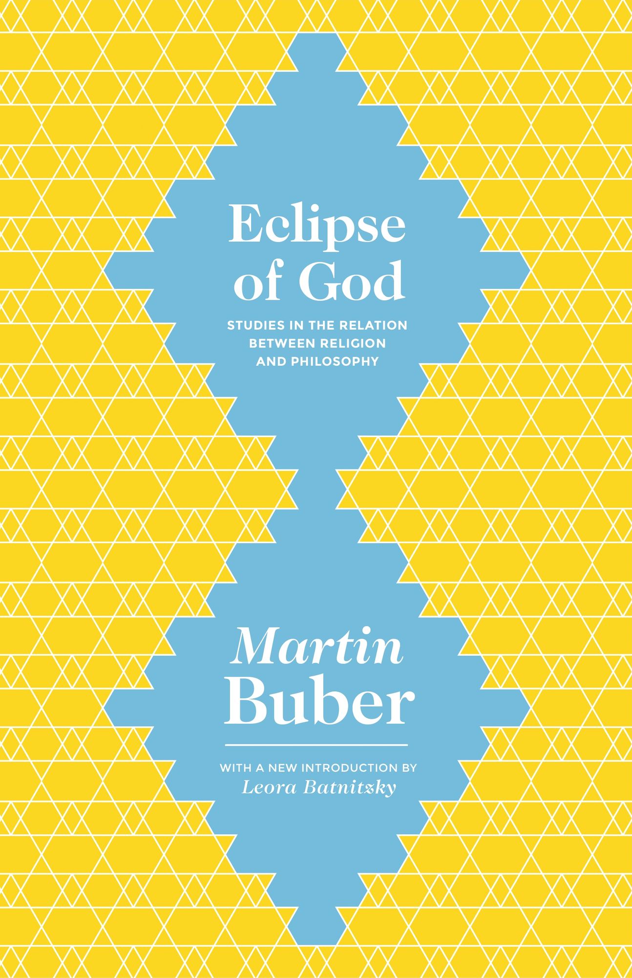 Eclipse of God: Studies in the Relation between Religion and Philosophy