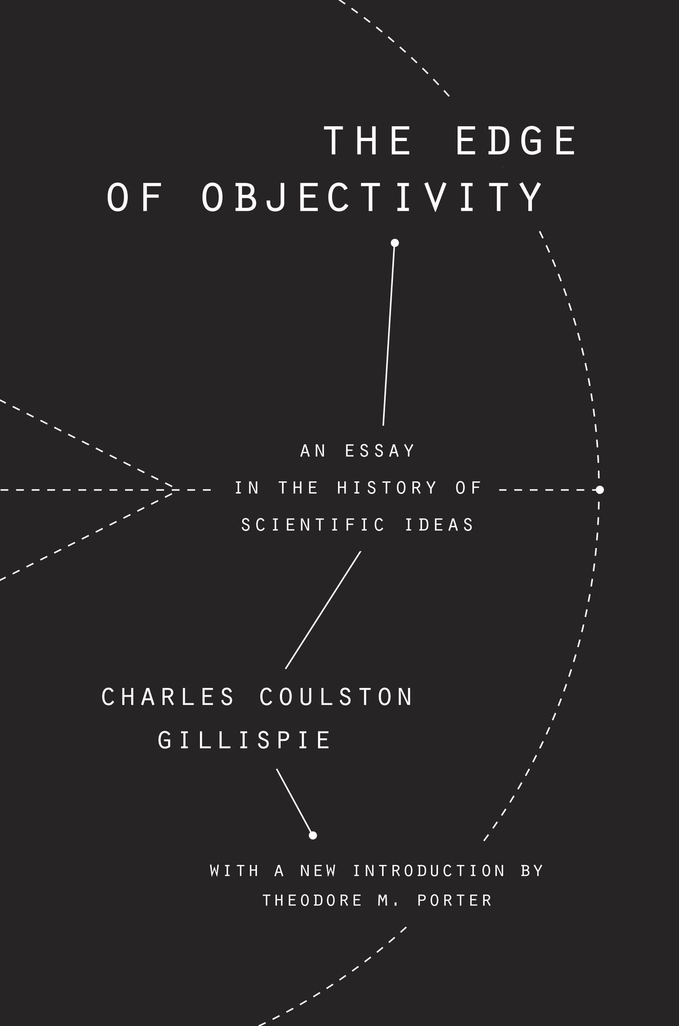 The Edge of Objectivity: An Essay in the History of Scientific Ideas