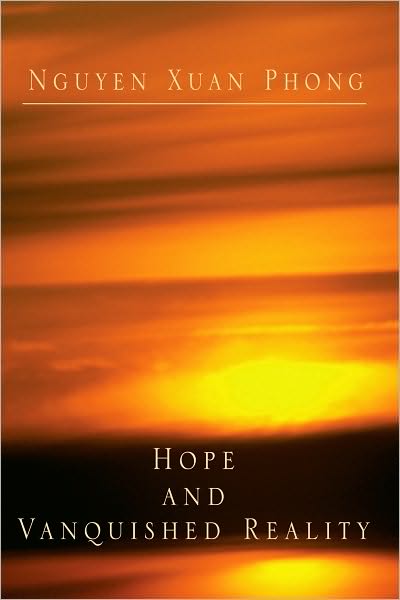 Hope and Vanquished Reality