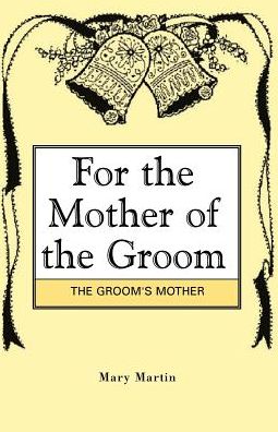 For The Mother Of The Groom