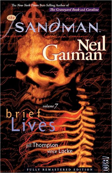 The Sandman, Volume 7: Brief Lives (New Edition)