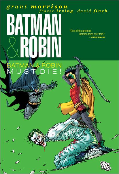 Batman and Robin, Volume 3: Batman & Robin Must Die! (NOOK Comics with Zoom View)