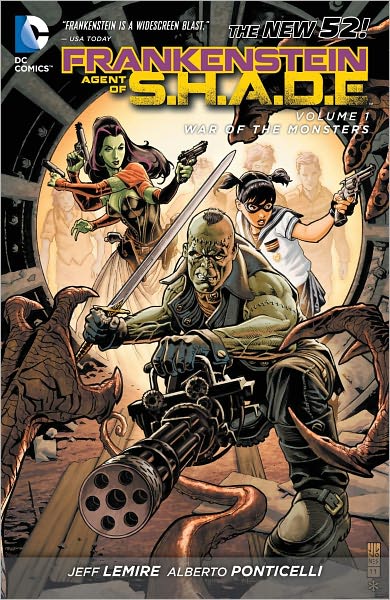 Frankenstein, Agent of S.H.A.D.E. Volume 1: War of the Monsters (The New 52) (NOOK Comics with Zoom View)