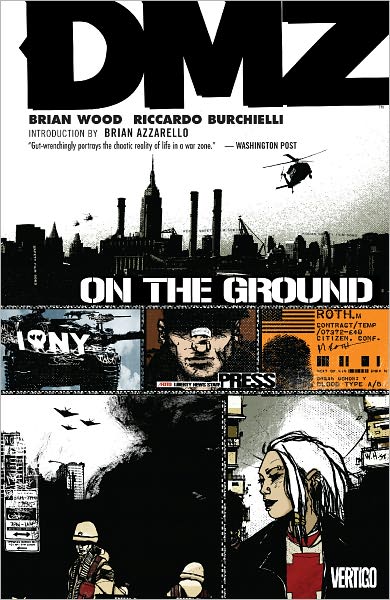 DMZ, Volume 1: On the Ground (NOOK Comics with Zoom View)