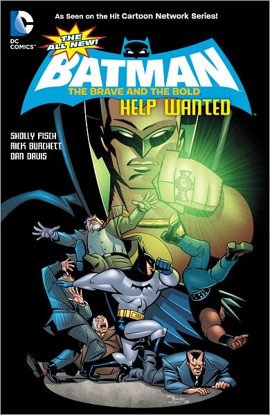 The All-New Batman: The Brave and the Bold Volume 2: Help Wanted (NOOK Comics with Zoom View)