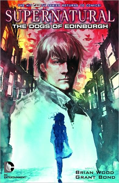 Supernatural: The Dogs of Edinburgh (NOOK Comics with Zoom View)