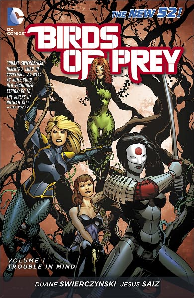Birds of Prey Volume 1: Trouble in Mind