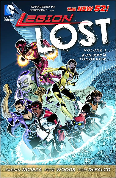 Legion Lost Volume 1: Run From Tomorrow (NOOK Comics with Zoom View)