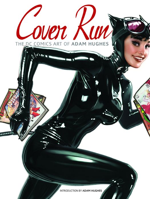 Cover Run: The DC Comics Art of Adam Hughes (NOOK Comics with Zoom View)