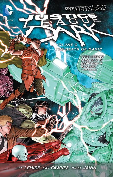 Justice League Dark 3 : The Death of Magic