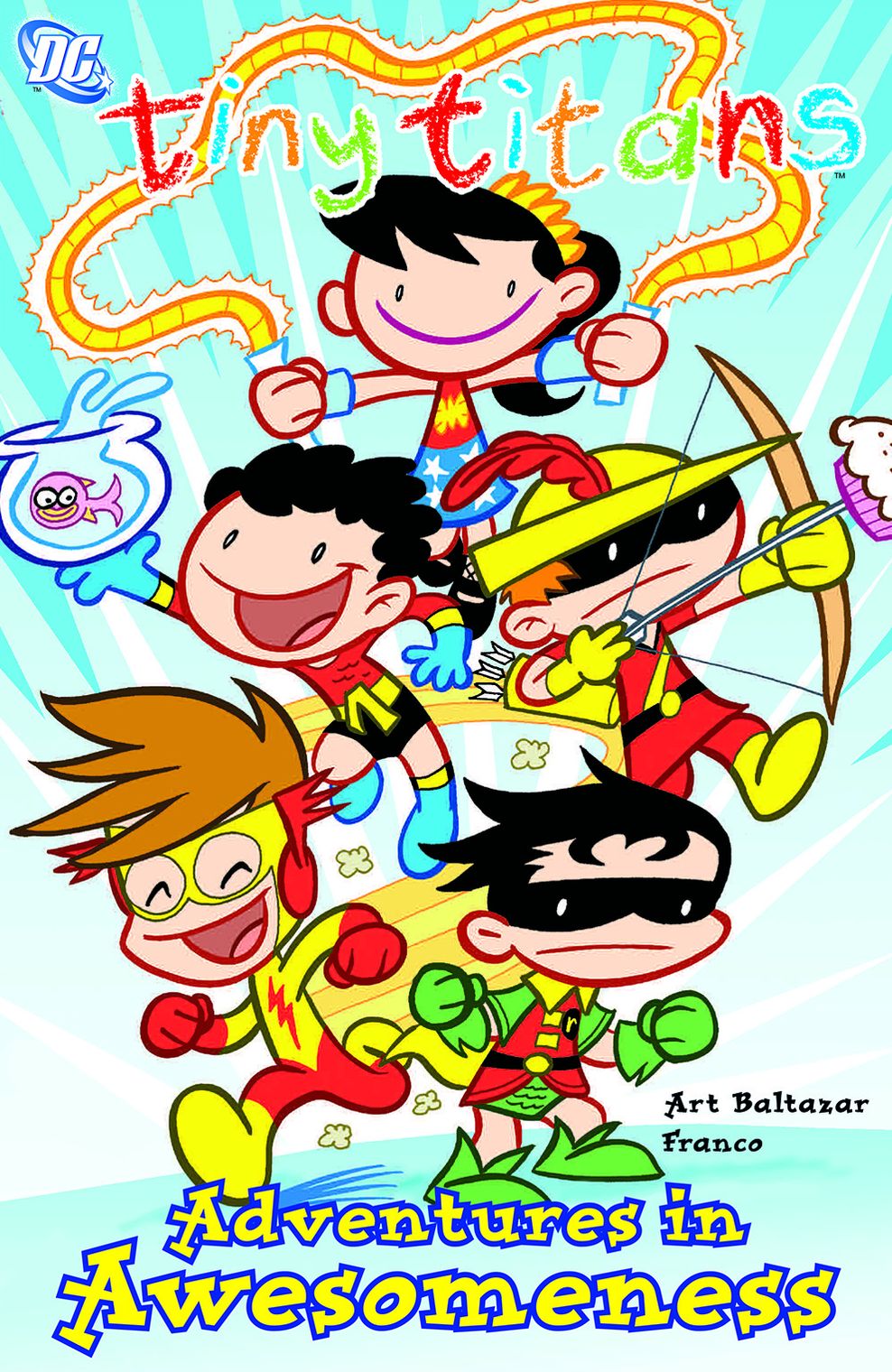Adventures in Awesomeness (Tiny Titans Series)