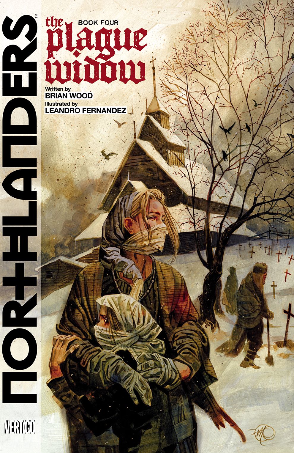 Northlanders Vol. 4: The Plague Widow (NOOK Comic with Zoom View)