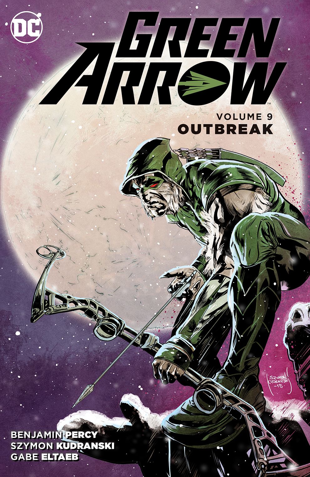 Green Arrow Vol. 9: Outbreak (NOOK Comics with Zoom View)