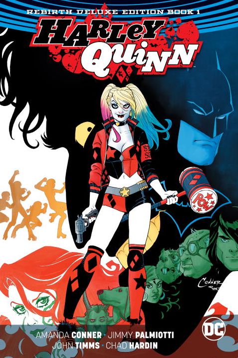 Harley Quinn: The Rebirth Deluxe Edition Book 1 (Rebirth)