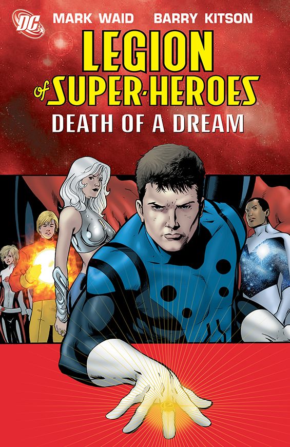 Legion of Super-Heroes Vol. 2: Death of a Dream (NOOK Comics with Zoom View)