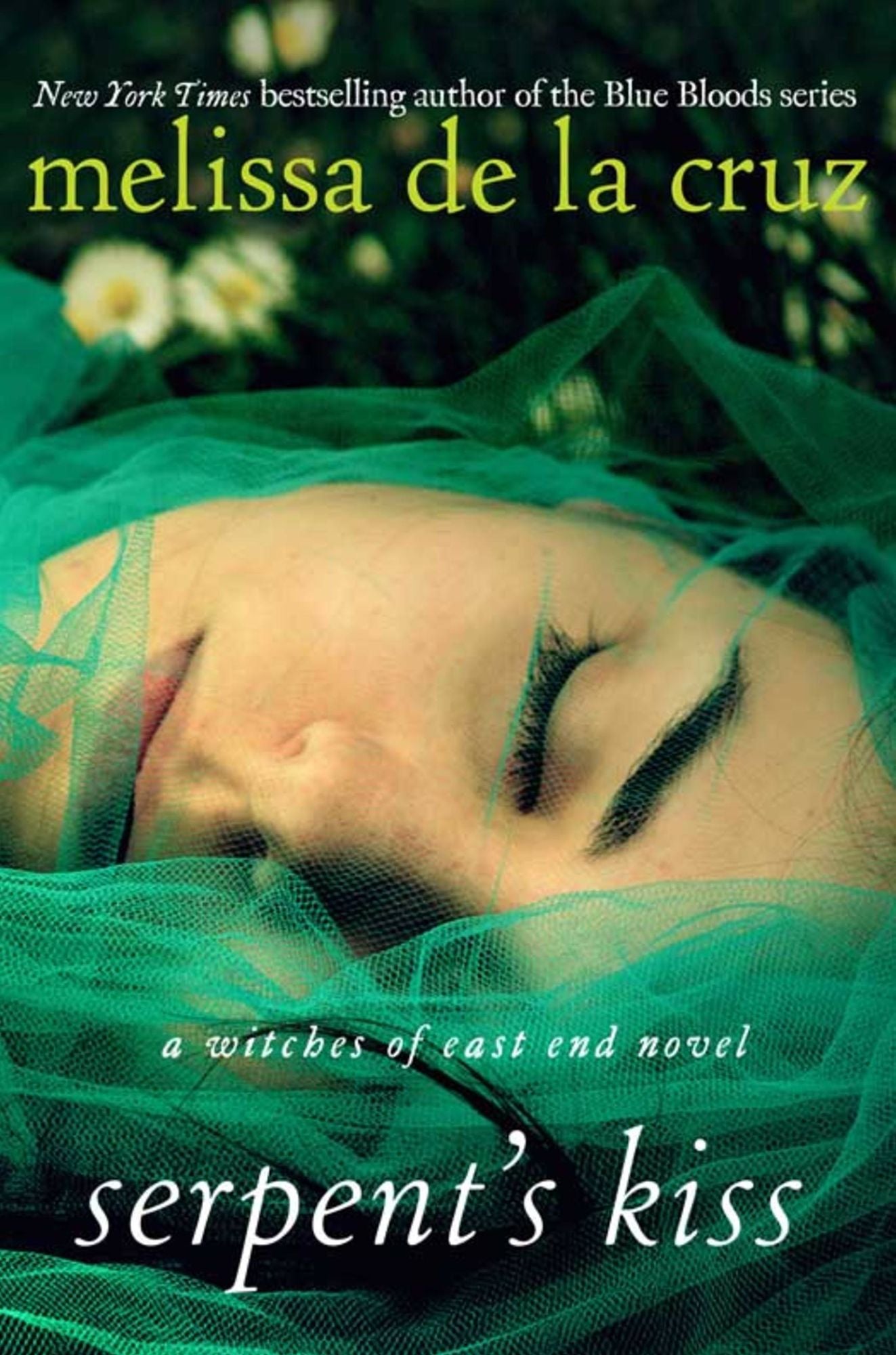 Serpent's Kiss (Witches of East End Series #2)
