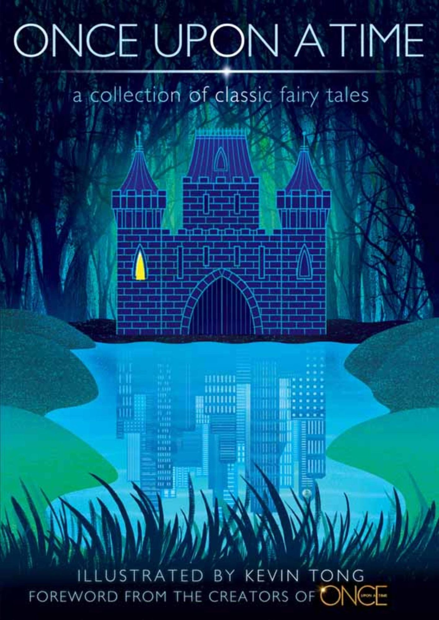 Once Upon a Time: A Collection of Classic Fairy Tales