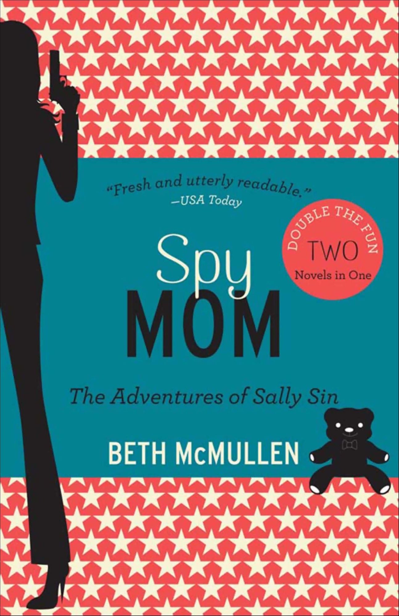 Spy Mom: The Adventures of Sally Sin, Two-Book Set