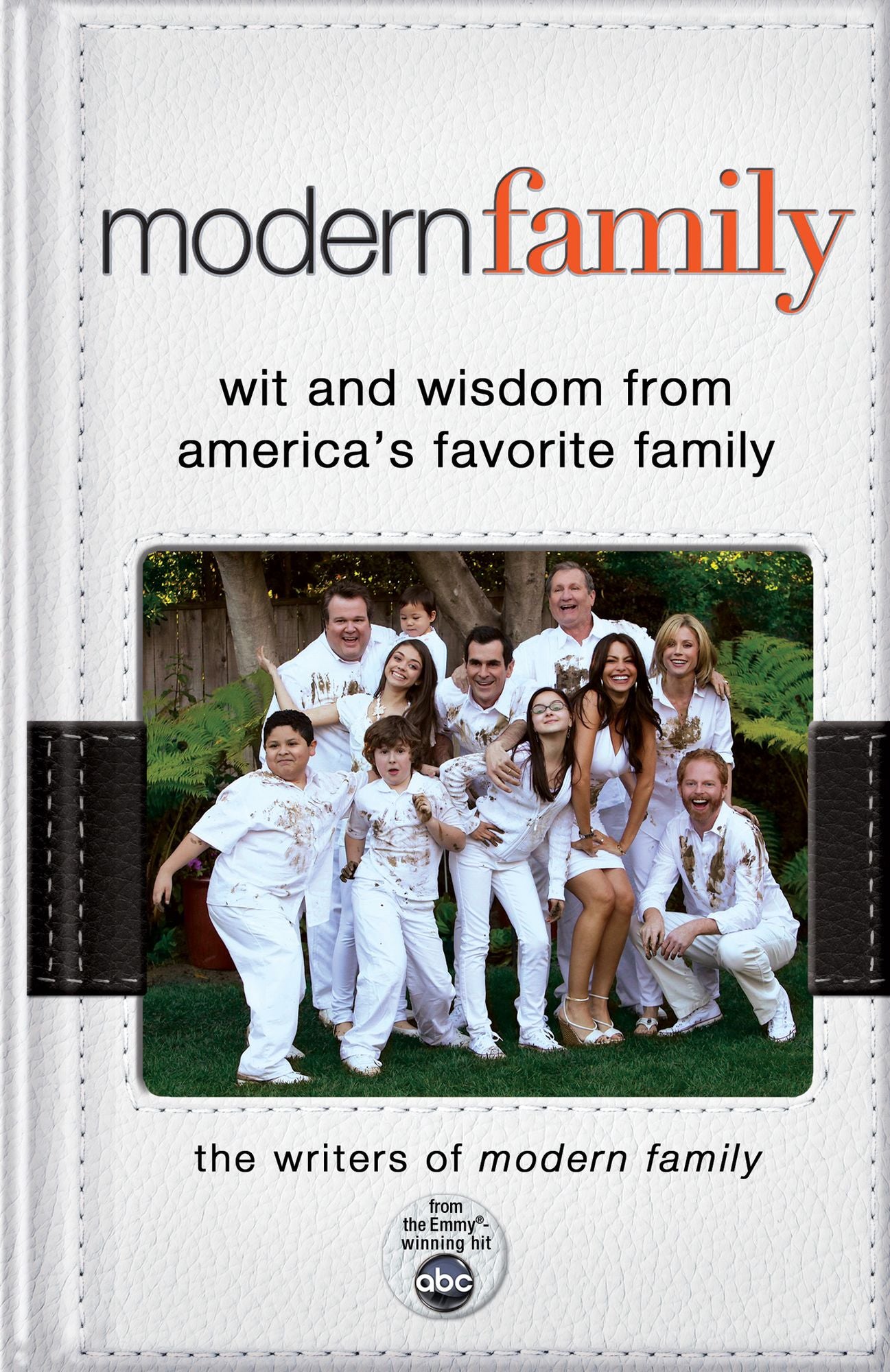 Modern Family: Wit and Wisdom from America's Favorite Family (PagePerfect NOOK Book)