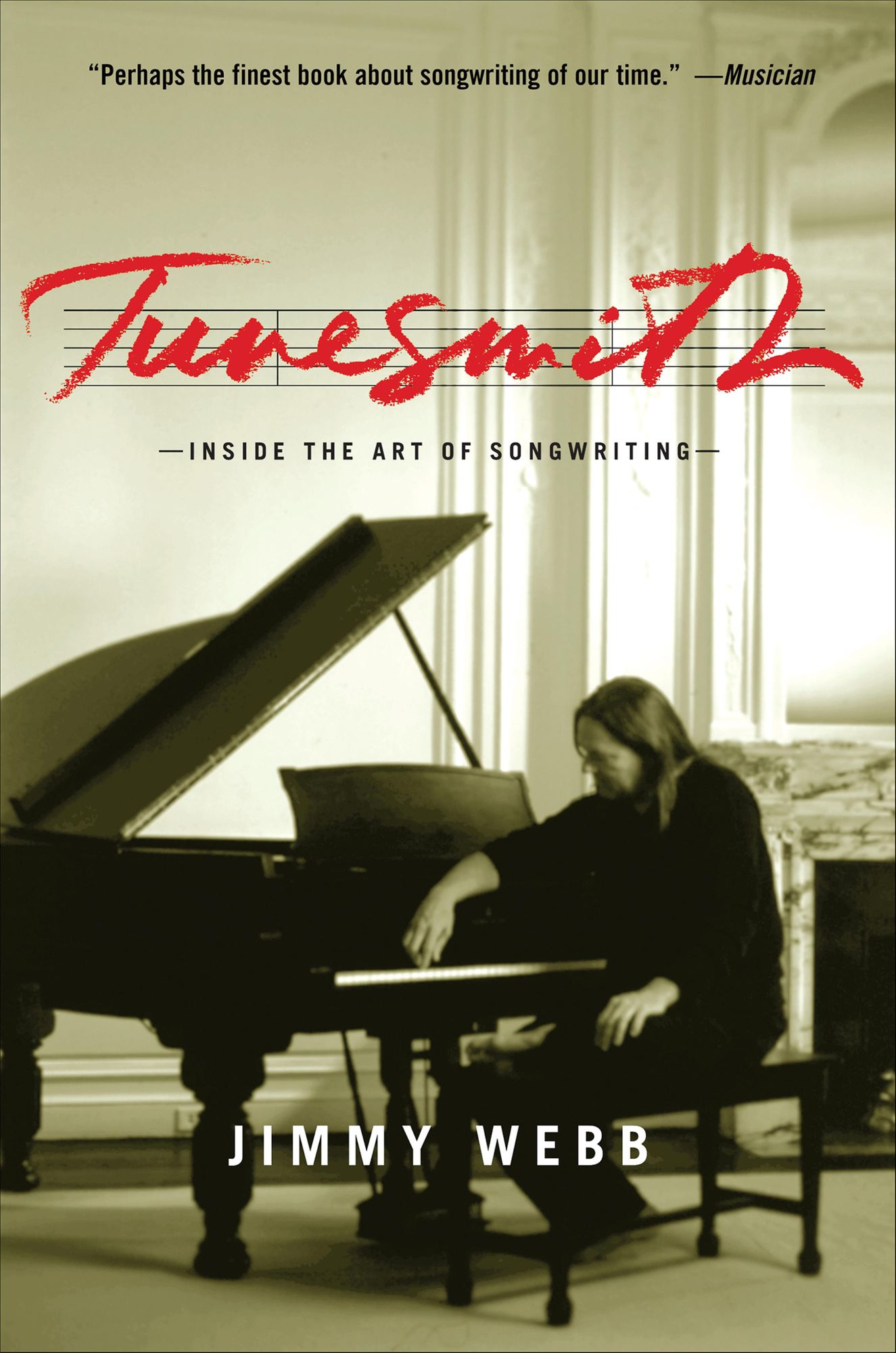 Tunesmith: Inside the Art of Songwriting