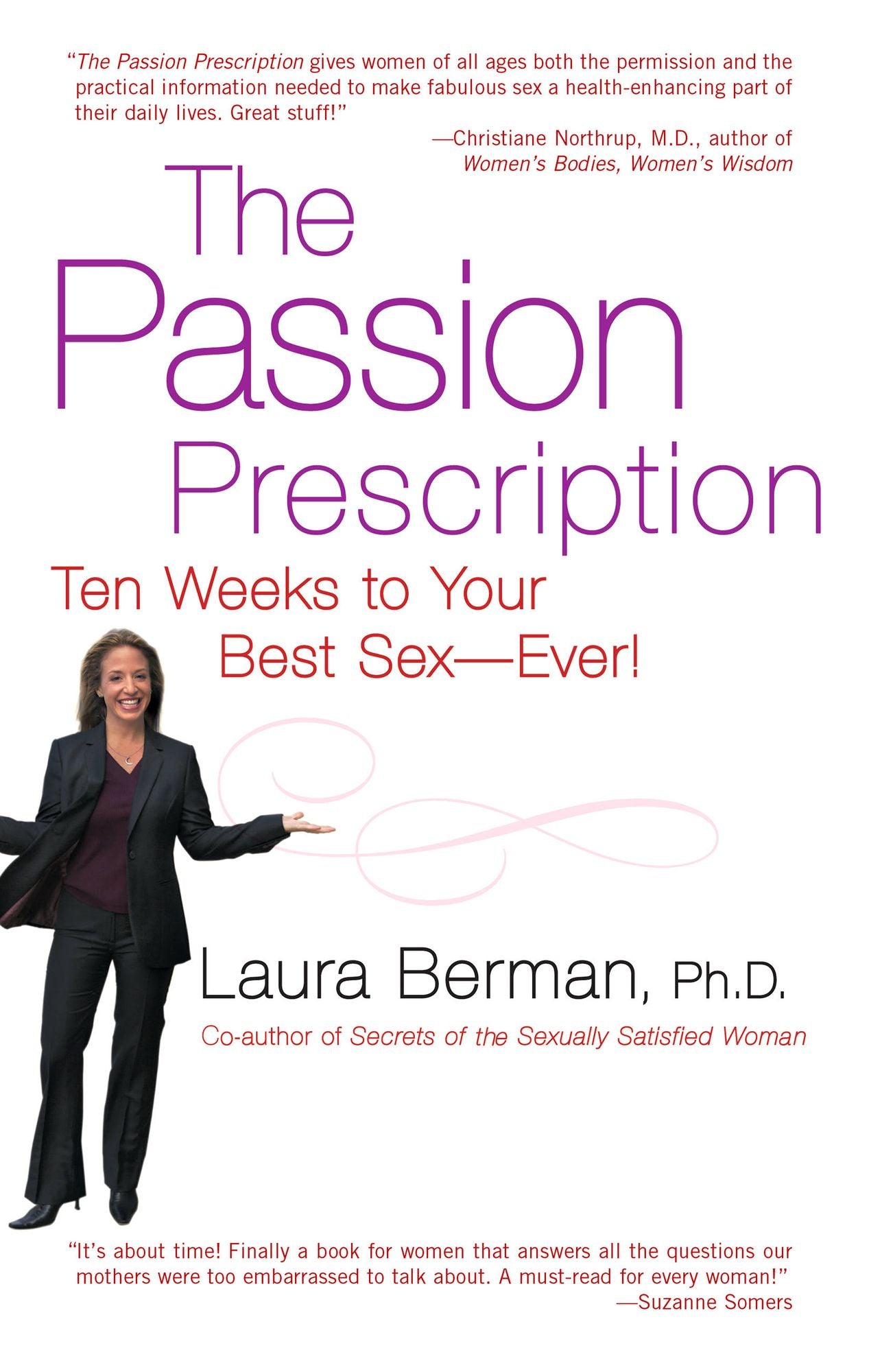 The Passion Prescription: Ten Weeks to Your Best Sex--Ever!