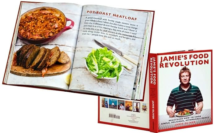 Jamie's Food Revolution: Rediscover How to Cook Simple, Delicious, Affordable Meals