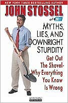 Myths, Lies and Downright Stupidity