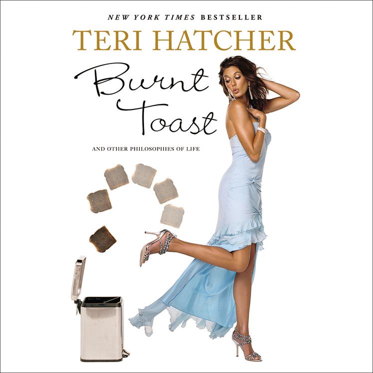 Burnt Toast: And Other Philosophies of Life