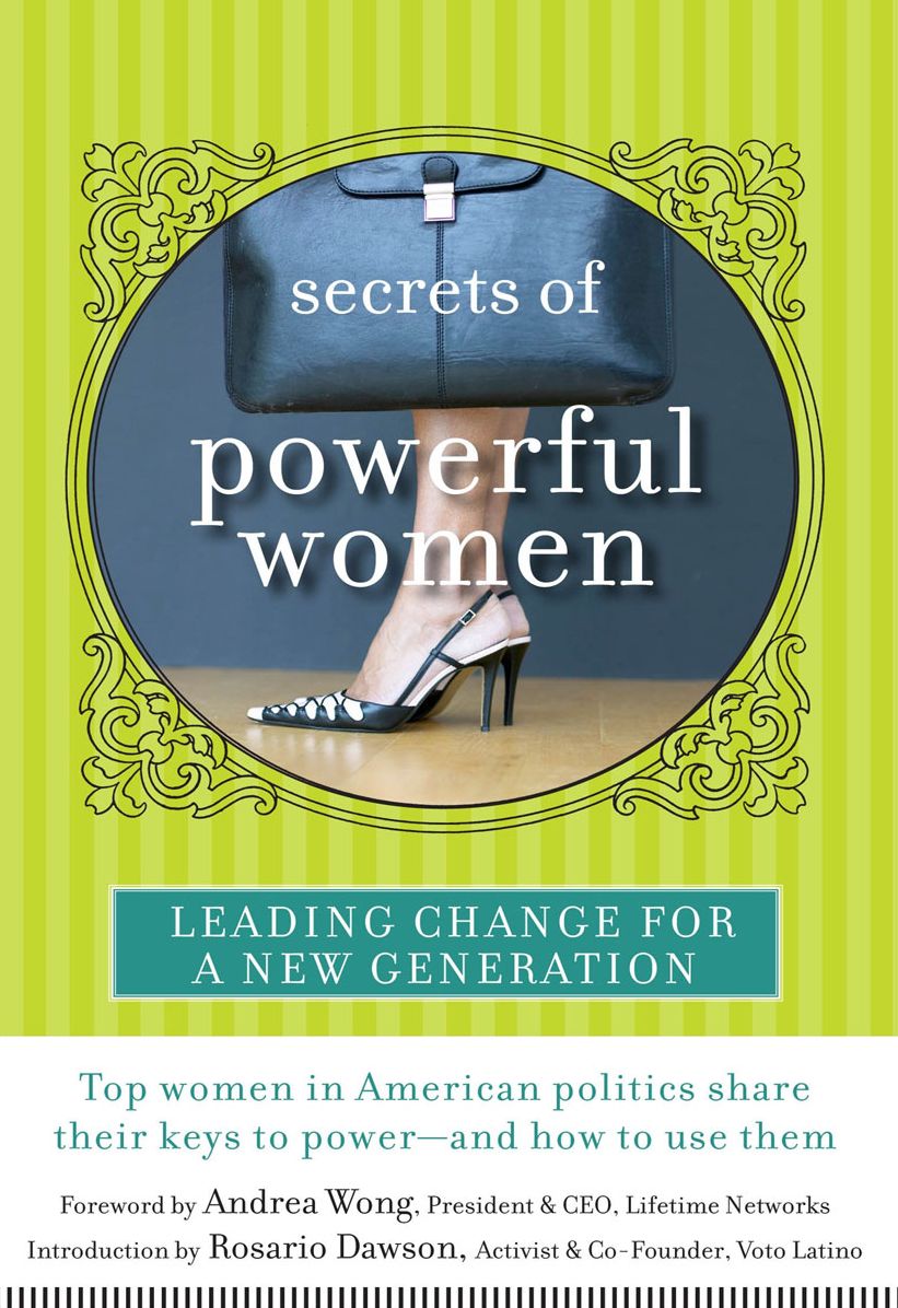 Secrets of Powerful Women: Leading Change for a New Generation