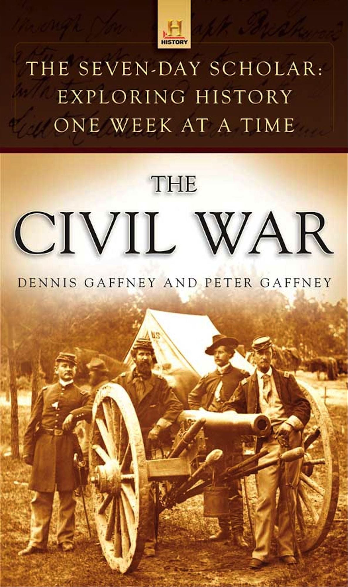 The Seven-Day Scholar: The Civil War: Exploring History One Week at a Time