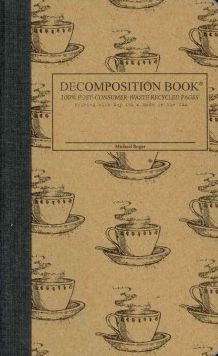Coffee Cup Pocket-Size Decomposition Book : College-ruled Composition Notebook With 100% Post-consumer-waste Recycled Pages