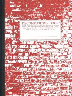Brick in the Wall Decomposition Book : College-ruled Composition Notebook With 100% Post-consumer-waste Recycled Pages