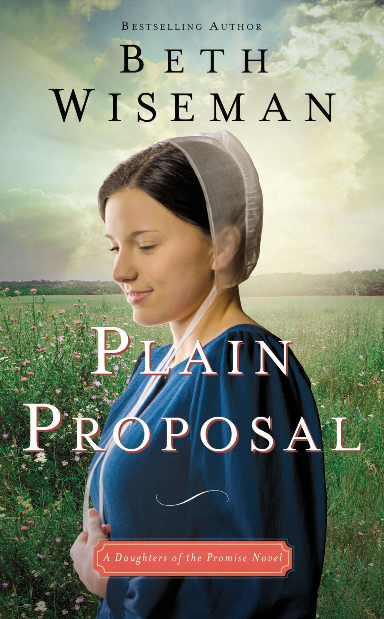 Plain Proposal (Daughters of the Promise Series #5)